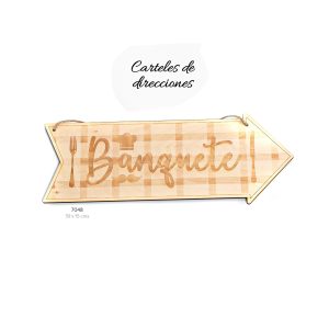 CARTEL MADERA DIRECCIÓN «BANQUETE» 7048-D